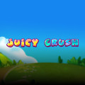 Juicy Crush